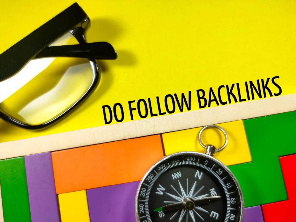 dofollow backlinks has written on a yellow background with glasses and compass 