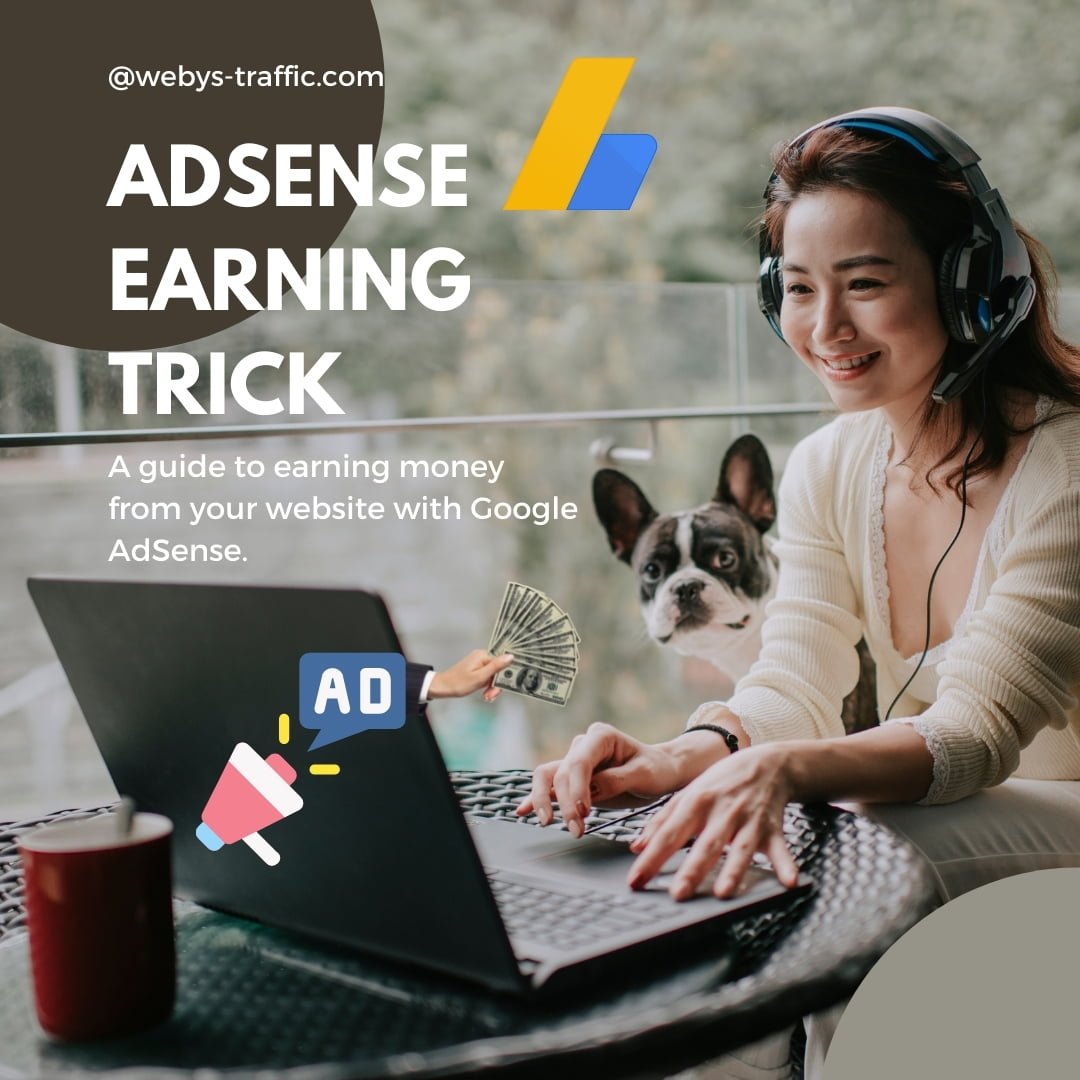 AdSense Earning Trick | Make More Money Online