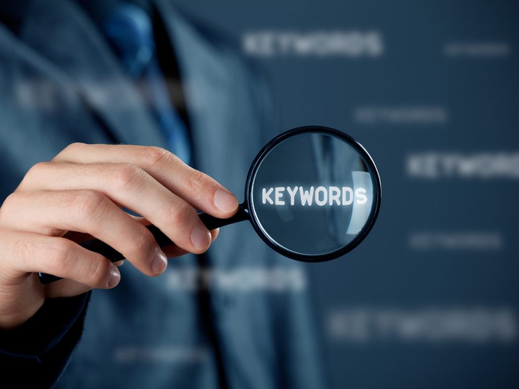 Search for your right keywords 