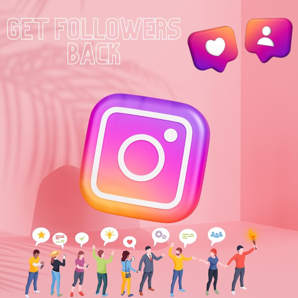 Get Followers Back On Instagram